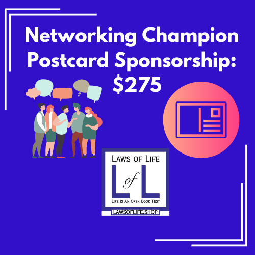 Laws of Life Community Postcard Sponsorship  ($275)